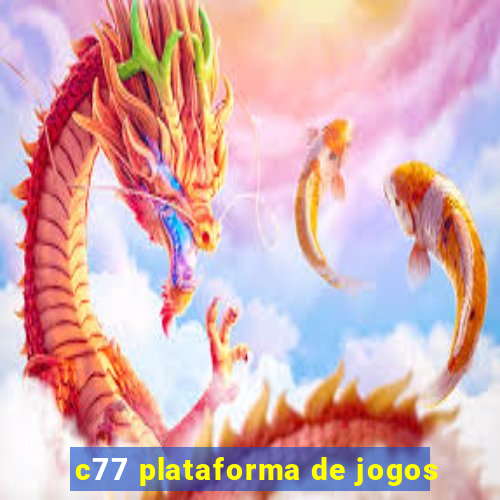 c77 plataforma de jogos